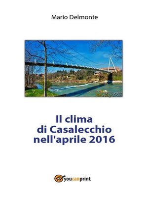 cover image of Il clima di Casalecchio nell'aprile 2016